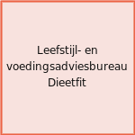 Leefstijl- en voedingsadviesbureau Dieetfit